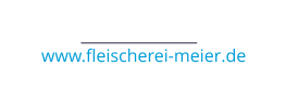 www.fleischerei-meier.de