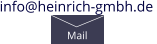 Mail info@heinrich-gmbh.de