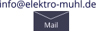 info@elektro-muhl.de    Mail