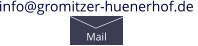 info@gromitzer-huenerhof.de  Mail