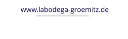 www.labodega-groemitz.de