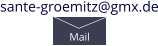 sante-groemitz@gmx.de Mail