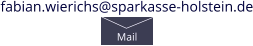 fabian.wierichs@sparkasse-holstein.de Mail