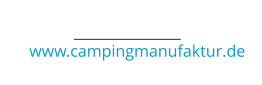 www.campingmanufaktur.de
