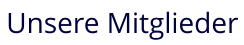 Unsere Mitglieder