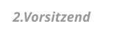2.Vorsitzend