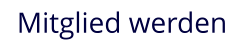 Mitglied werden