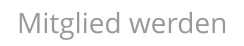 Mitglied werden